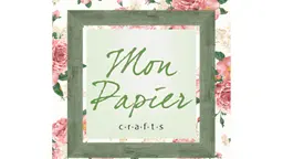 Mon Papier Crafts Mon Papier Crafts